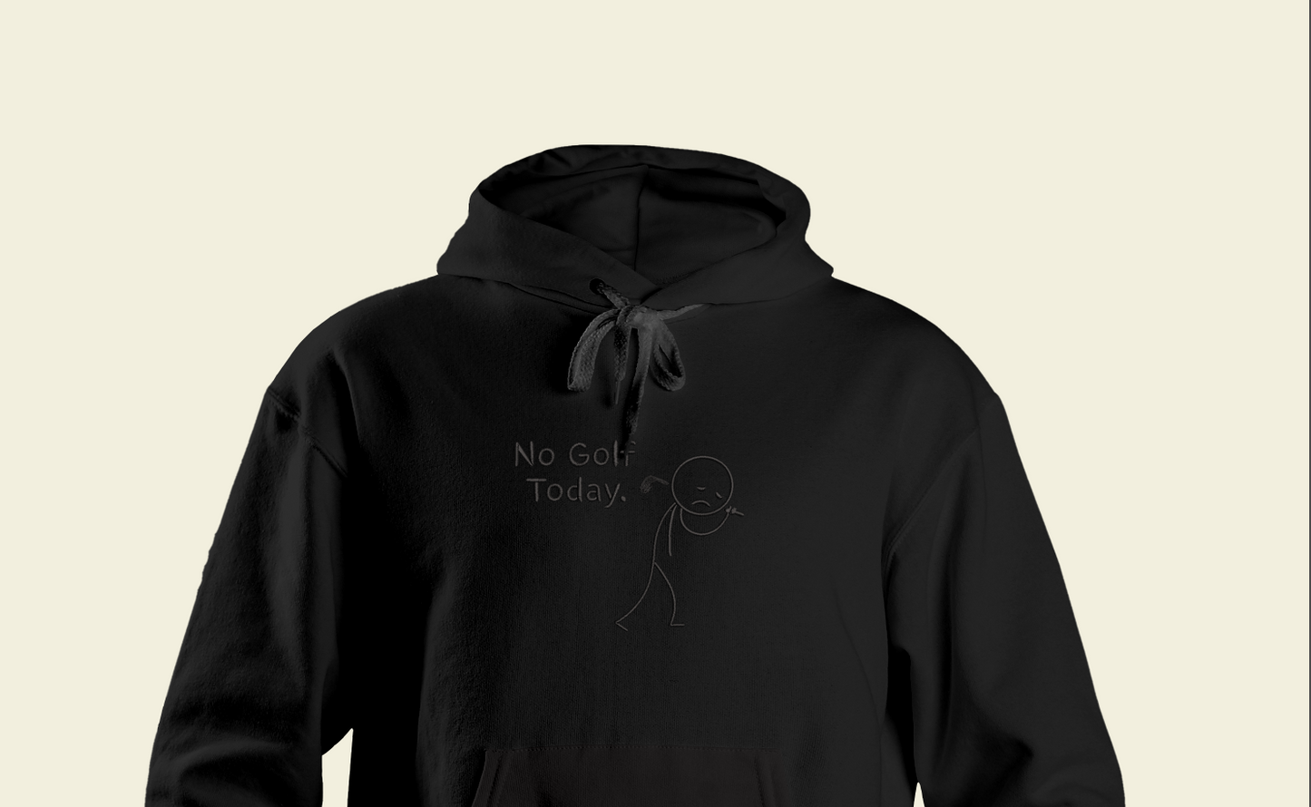 Embroidered "No Golf Today" Hoodie – Minimalist Golf Lover Gift